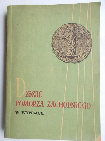 Dzieje pomorza zachodniego w wypisach