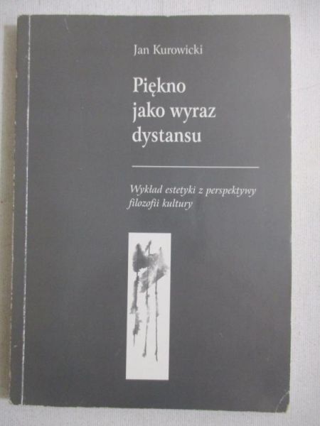 Piękno jako wyraz dystansu
