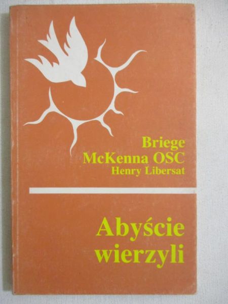 Abyście wierzyli