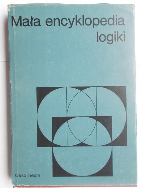 Marciszewski Witold (red.)  -  Mała encyklopedia logiki