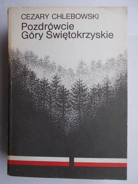 Pozdrówcie Góry Świętokrzyskie