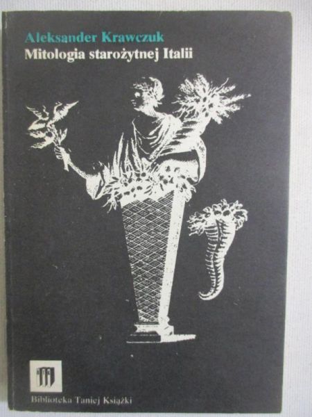 Krawczuk Aleksander - Mitologia starożytnej Italii