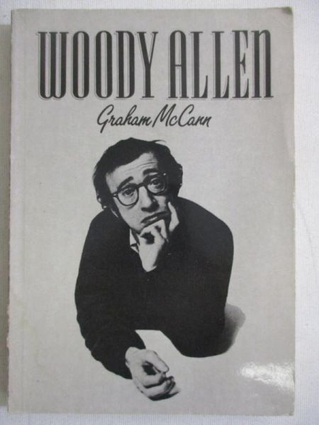 McCann Graham - Woody Allen