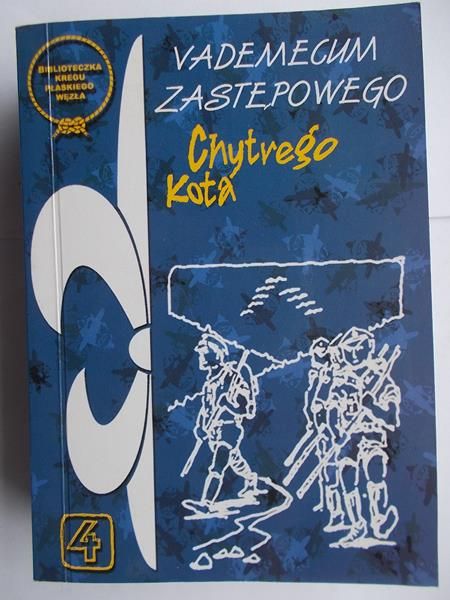 Kudasiewicz Marek - Vademecum zastępowego Chytrego Kota