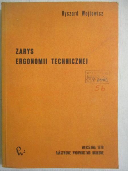 Wojtowicz Ryszard - Zarys ergonomii technicznej