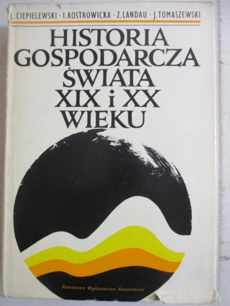 Historia gospodarcza świata XIX i XX wieku