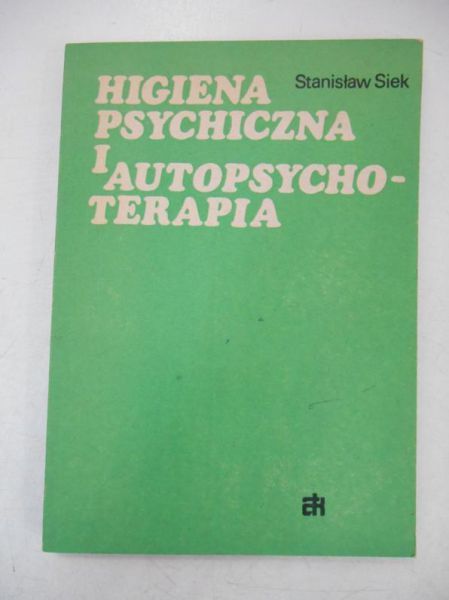 Higiena psychiczna i autopsychoterapia
