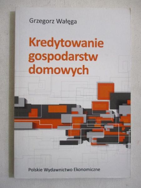 Kredytowanie gospodarstw domowych