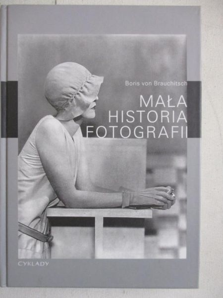 Brauchitsch Boris von - Mała historia fotografii