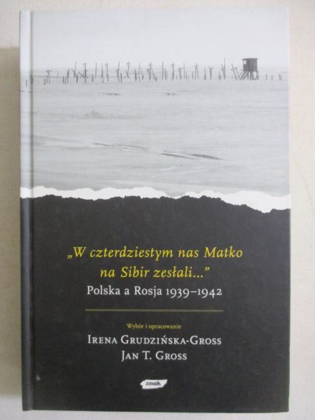 W czterdziestym nas Matko na Sibir zesłali…