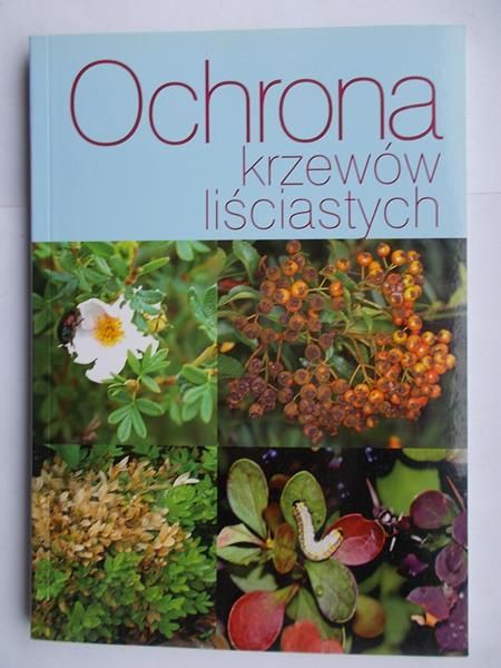 Ochrona krzewów liściastych