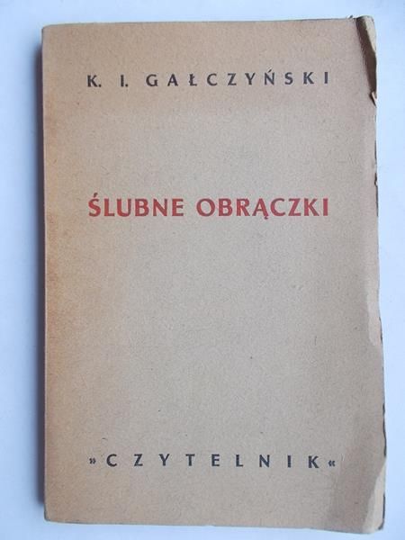 Gałczyński Konstanty Ildefons - Ślubne obrączki