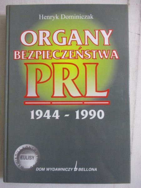 Organy bezpieczeństwa PRL, 1944-1990