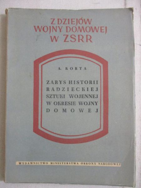 Korta A. - Z dziejów wojny w ZSRR