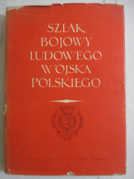 Szlak bojowy Ludowego Wojska Polskiego