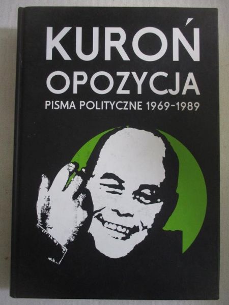 Opozycja Pisma polityczne 1969-1989
