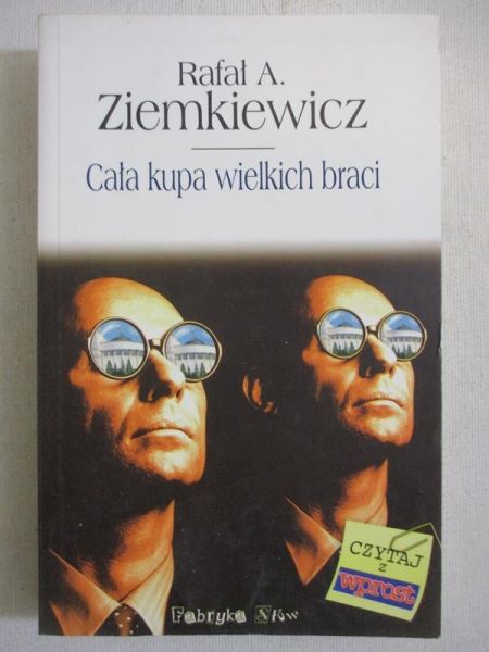 Cała kupa wielkich braci