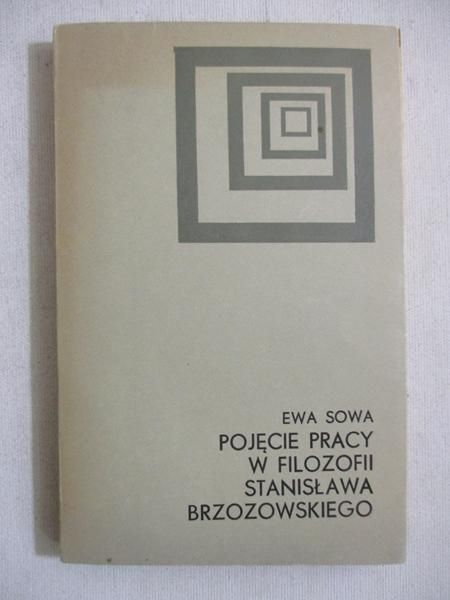 Pojęcie pracy w filozofii Stanisława Brzozowskiego