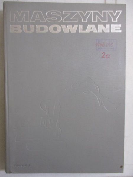 Brach Ignacy- Maszyny budowlane