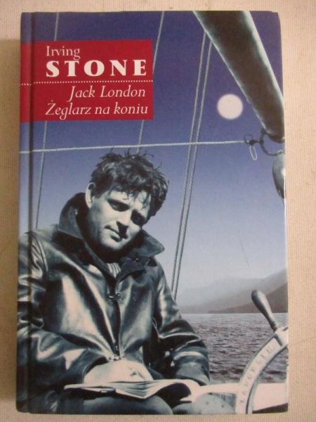 Jack London. Żeglarz na koniu