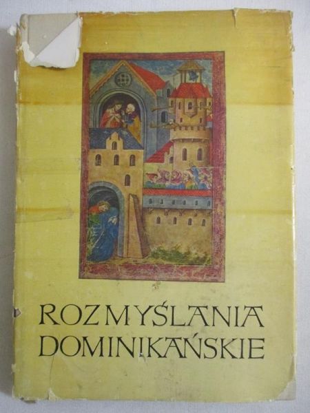 Mayenowa Maria - Rozmyślania dominikańskie