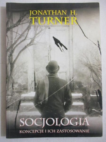Socjologia. Koncepcje i ich zastosowanie