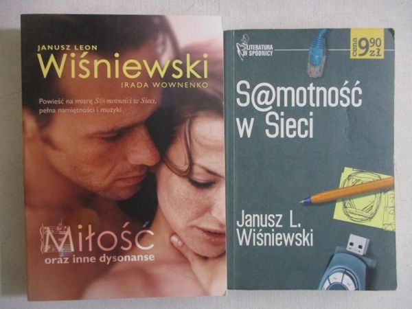 Wiśniewski Janusz L. -Samotność w sieci/Miłość oraz inne dysonanse