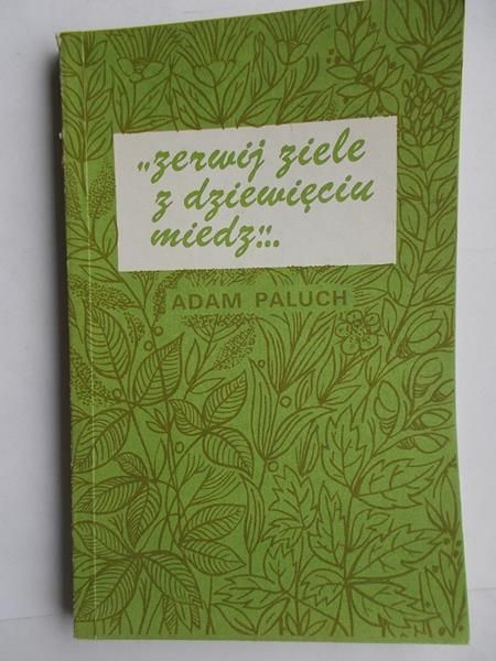 Zerwij ziele...z dziewięciu miedz