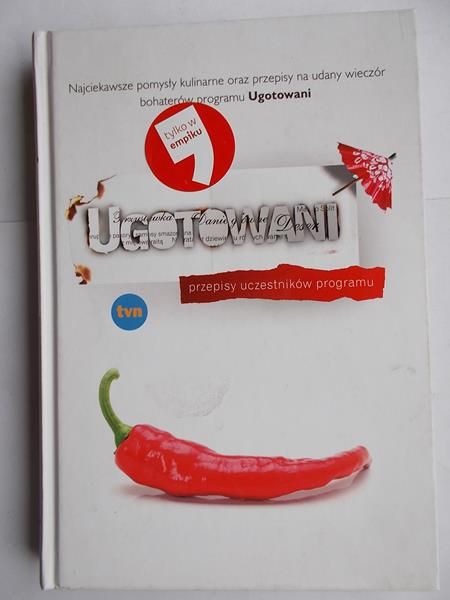 Ressel Ewa (red.) - Ugotowani, przepisy uczestników programu
