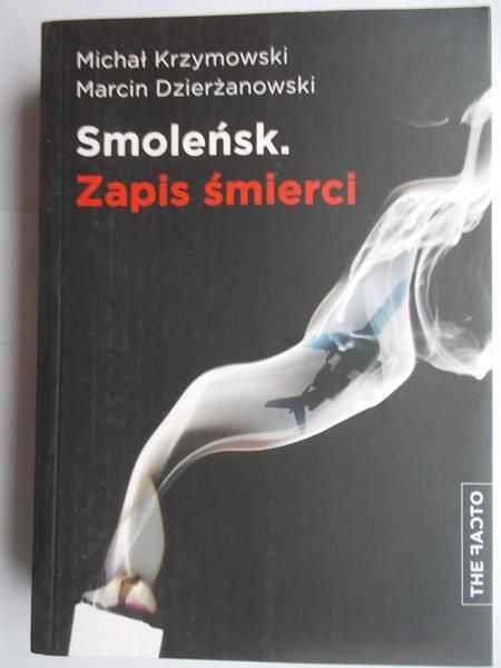 Smoleńsk. Zapis śmierci