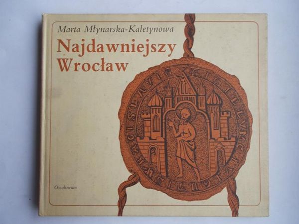 Najdawniejszy Wrocła