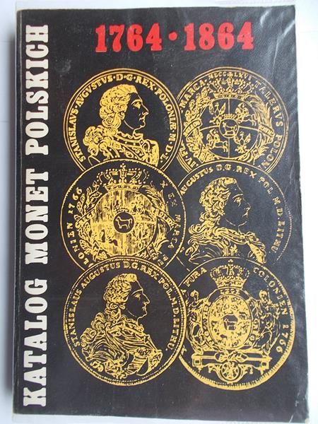 Katalog monet Polskich 1764-1864