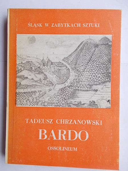 Chrzanowski Tadeusz - Bardo