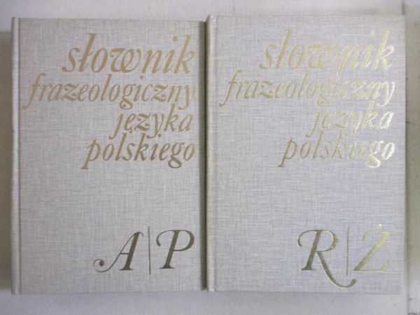 Słownik frazeologiczny języka polskiego, t. I-II