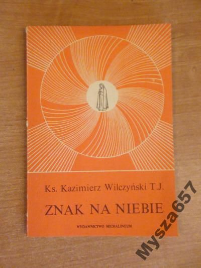 ZNAK NA NIEBIE Maryja Panna