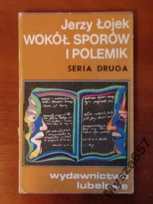 WOKÓŁ SPORÓW I POLEMIKI Seria Druga