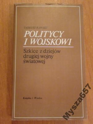 Politycy I Wojskowi