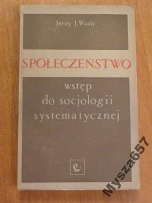 Społeczeństwo Wstęp Do Socjologii