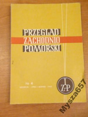Przegląd Zachodnio-Pomorski Nr 4 1963