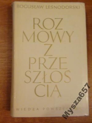 Rozmowy Z Przeszłością