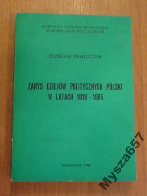 Zarys Dziejów Politycznych Polski