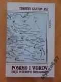 Ash Pomino I Wbrew Eseje O Europie Środkowej