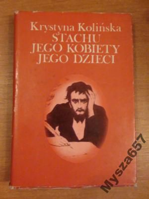 Kolińska STACHU JEGO KOBIETY JEGO DZIECI