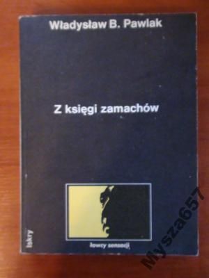 Z Księgi Zamachów
