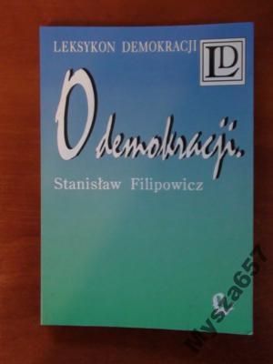 Filipowicz O DEMOKRACJI Leksykon Demokracji