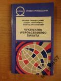 Dobroczyński WYZWANIA WSPÓŁCZESNEGO ŚWIATA