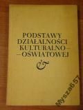 Podstawy Działalności Kulturalno-Oświatowej
