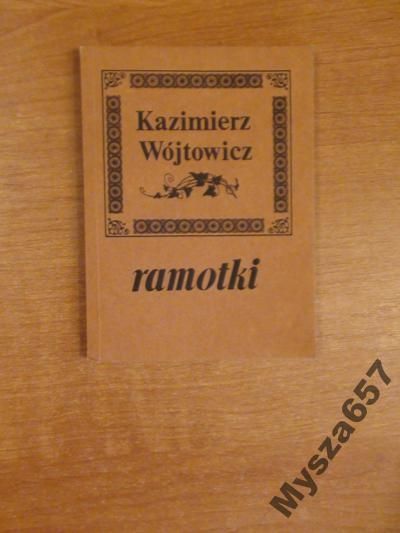 Wójtowicz Kazimierz RAMOTKI