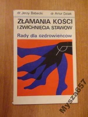 Babecki  Złamania Kości Zwichnięcia Stawów
