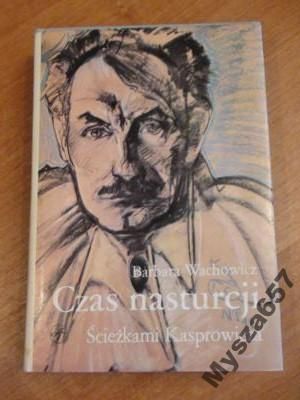 Czas nasturcji Ścieżkami Kasprowicza